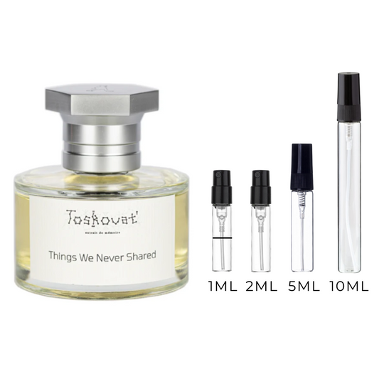 Toskovat Things We Never Shared - odlewki perfum 1 ml, 2ml, 5ml i 10ml